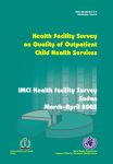 Thumbnail of National Health Facility Survey on the Quality of Outpatient Primary Child Health Care Services – IMCI health facility survey, Sudan, March-April 2003