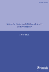 Strategic framework for blood safety and availability 2016–2025