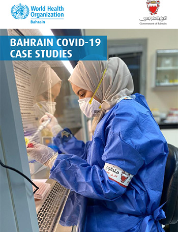 WHO launches case study on Bahrain’s response to the COVID-19 pandemic