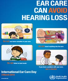 International Ear Care Day 2014: avoiding hearing loss