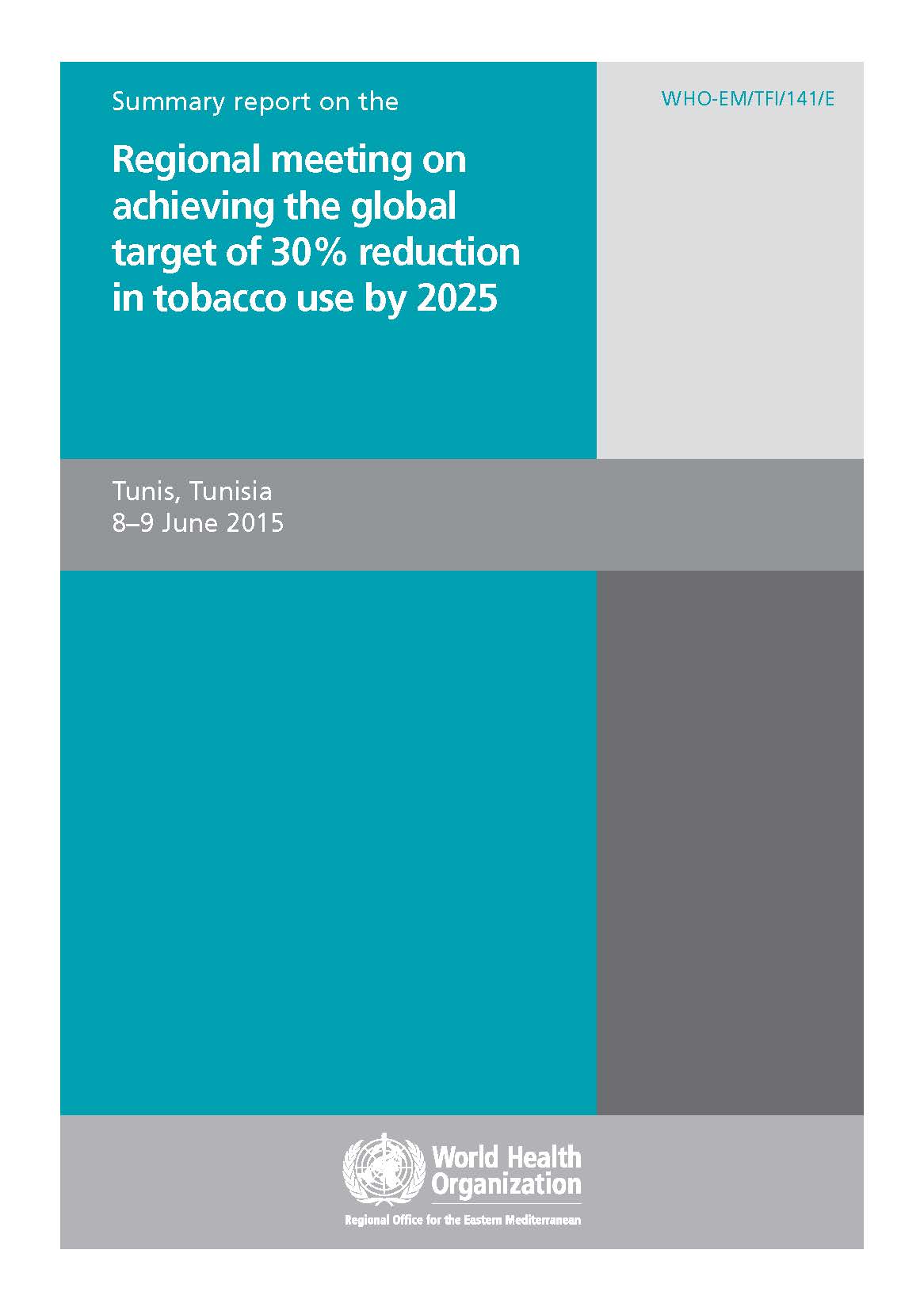 Summary report reduction in tobacco use meeting