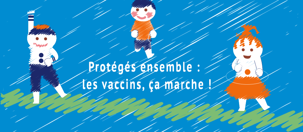 Semaine mondiale de la vaccination 2019 : Protégés ensemble : les vaccins, ça marche ! 