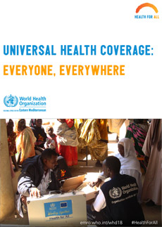 World Health Day 2018 poster - Universal Health Coverage: Everyone, Everywhere