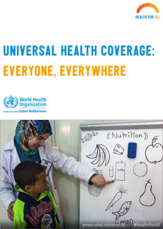 World Health Day 2018 poster - Universal Health Coverage: Everyone, Everywhere